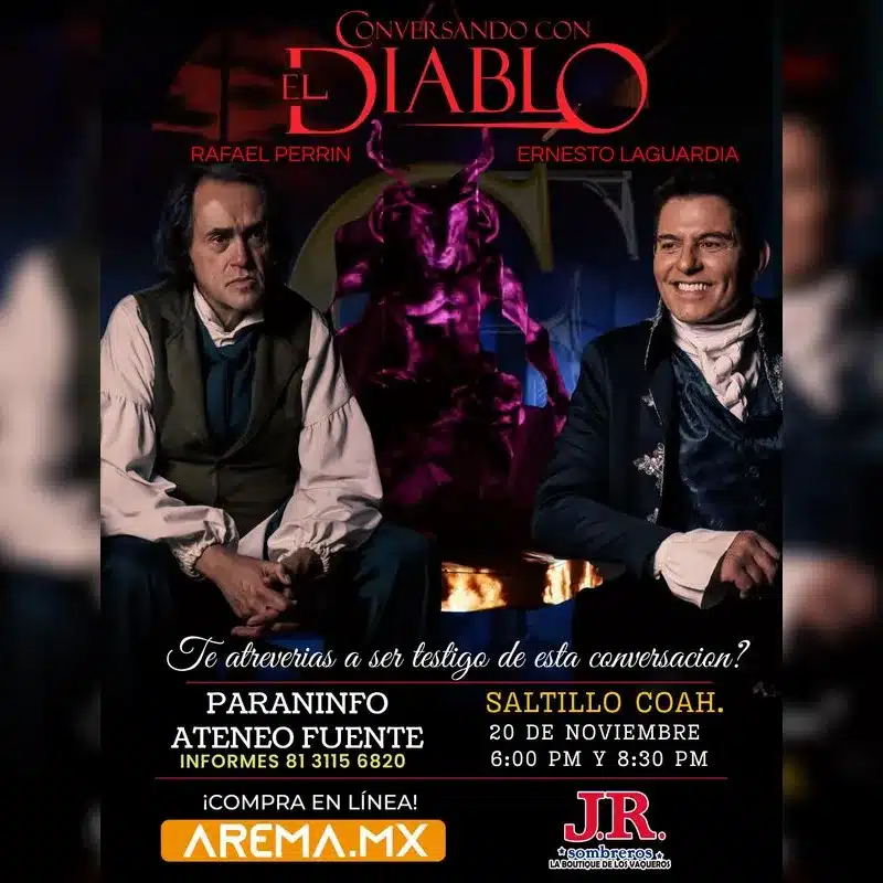Conversando con el Diablo en Saltillo 2 Conversando con el Diablo en Saltillo 2