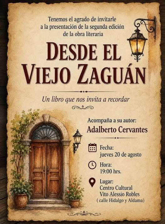 Desde el Viejo Zaguán — Presentación del libro en Saltillo 2 Desde el Viejo Zaguán — Presentación del libro en Saltillo 2
